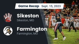 Recap: Sikeston  vs. Farmington  2023