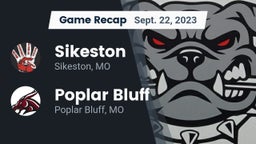 Recap: Sikeston  vs. Poplar Bluff  2023