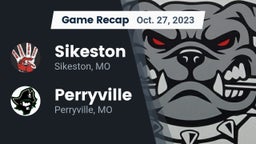 Recap: Sikeston  vs. Perryville  2023