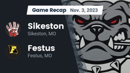 Recap: Sikeston  vs. Festus  2023