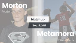 Matchup: Morton  vs. Metamora  2017