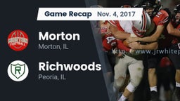 Recap: Morton  vs. Richwoods  2017