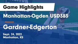 Manhattan-Ogden USD383 vs Gardner-Edgerton  Game Highlights - Sept. 24, 2022