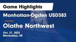 Manhattan-Ogden USD383 vs Olathe Northwest  Game Highlights - Oct. 27, 2023