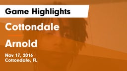 Cottondale  vs Arnold  Game Highlights - Nov 17, 2016
