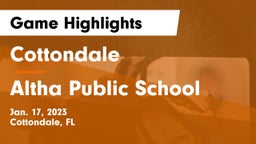 Cottondale  vs Altha Public School Game Highlights - Jan. 17, 2023