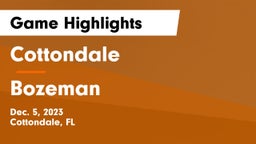 Cottondale  vs Bozeman  Game Highlights - Dec. 5, 2023