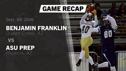 Recap: Benjamin Franklin  vs. ASU Prep  2016