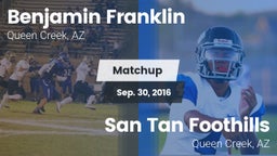 Matchup: Benjamin Franklin vs. San Tan Foothills  2016