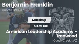 Matchup: Benjamin Franklin vs. American Leadership Academy - Ironwood 2018