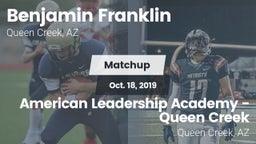 Matchup: Benjamin Franklin vs. American Leadership Academy - Queen Creek 2019