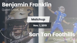 Matchup: Benjamin Franklin vs. San Tan Foothills  2019