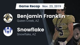 Recap: Benjamin Franklin  vs. Snowflake  2019