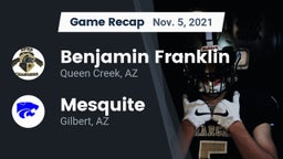 Recap: Benjamin Franklin  vs. Mesquite  2021