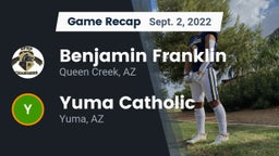Recap: Benjamin Franklin  vs. Yuma Catholic  2022