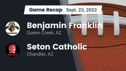 Recap: Benjamin Franklin  vs. Seton Catholic  2022