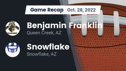 Recap: Benjamin Franklin  vs. Snowflake  2022