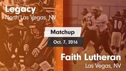 Matchup: Legacy  vs. Faith Lutheran  2016