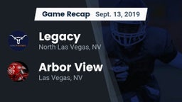 Recap: Legacy  vs. Arbor View  2019