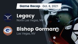 Recap: Legacy  vs. Bishop Gorman  2021