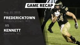 Recap: Fredericktown  vs. Kennett  2015