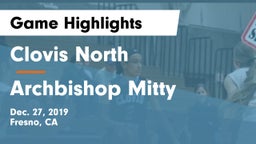 Clovis North  vs Archbishop Mitty  Game Highlights - Dec. 27, 2019