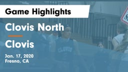 Clovis North  vs Clovis  Game Highlights - Jan. 17, 2020
