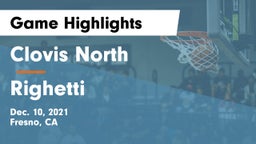 Clovis North  vs Righetti  Game Highlights - Dec. 10, 2021