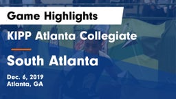 KIPP Atlanta Collegiate vs South Atlanta Game Highlights - Dec. 6, 2019