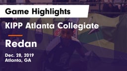 KIPP Atlanta Collegiate vs Redan  Game Highlights - Dec. 28, 2019