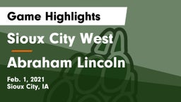 Sioux City West   vs Abraham Lincoln  Game Highlights - Feb. 1, 2021