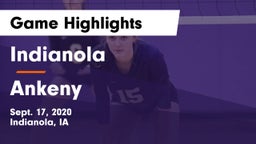 Indianola  vs Ankeny  Game Highlights - Sept. 17, 2020
