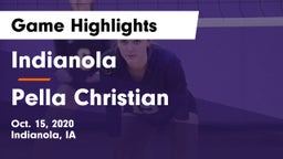 Indianola  vs Pella Christian  Game Highlights - Oct. 15, 2020