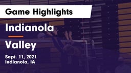 Indianola  vs Valley  Game Highlights - Sept. 11, 2021