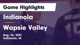 Indianola  vs Wapsie Valley  Game Highlights - Aug. 26, 2023