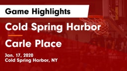 Cold Spring Harbor  vs Carle Place  Game Highlights - Jan. 17, 2020