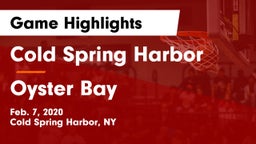 Cold Spring Harbor  vs Oyster Bay  Game Highlights - Feb. 7, 2020