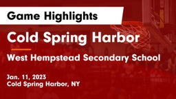Cold Spring Harbor  vs West Hempstead Secondary School Game Highlights - Jan. 11, 2023