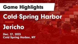 Cold Spring Harbor  vs Jericho  Game Highlights - Dec. 27, 2023