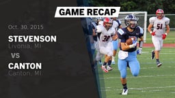 Recap: Stevenson  vs. Canton  2015