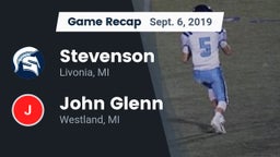 Recap: Stevenson  vs. John Glenn  2019