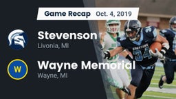 Recap: Stevenson  vs. Wayne Memorial  2019