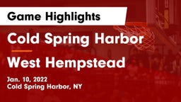 Cold Spring Harbor  vs West Hempstead  Game Highlights - Jan. 10, 2022
