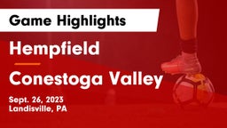 Hempfield  vs Conestoga Valley  Game Highlights - Sept. 26, 2023