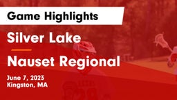 Silver Lake  vs Nauset Regional  Game Highlights - June 7, 2023