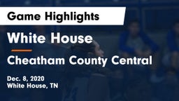 White House  vs Cheatham County Central  Game Highlights - Dec. 8, 2020