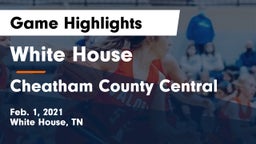 White House  vs Cheatham County Central  Game Highlights - Feb. 1, 2021