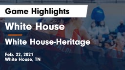 White House  vs White House-Heritage  Game Highlights - Feb. 22, 2021