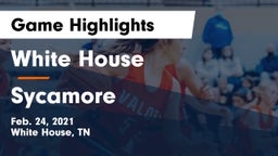 White House  vs Sycamore  Game Highlights - Feb. 24, 2021