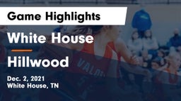 White House  vs Hillwood  Game Highlights - Dec. 2, 2021